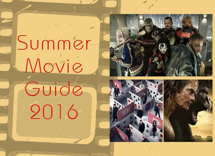 Summer Movie Guide 2016 (Part 1 of 2)