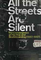 All the Streets Are Silent