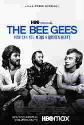 2020 The Bee Gees: How Can You Mend A Broken Heart