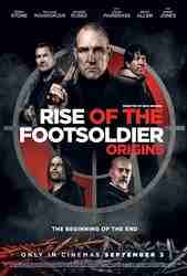 Rise of the Footsoldier Origins