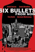 Six Bullets from Now (2015) Profile Photo