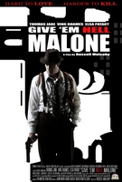 Give 'em Hell, Malone (2009) Profile Photo