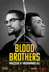 Blood Brothers: Malcolm X & Muhammad Ali (2021) Profile Photo