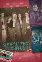 Shoplifters Of The World 2020 Pictures Trailer Reviews News Dvd And Soundtrack