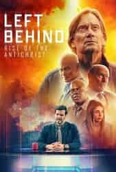 Left Behind: Rise of the Antichrist