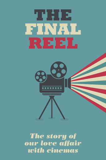 Final Reel, The