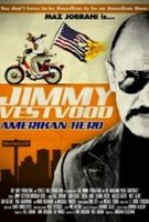Jimmy Vestvood: Amerikan Hero