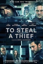 To Steal from a Thief (2016) Profile Photo