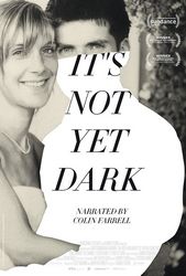 It's Not Yet Dark (2017) Profile Photo