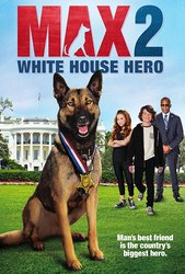 Max 2: White House Hero (2017) Profile Photo
