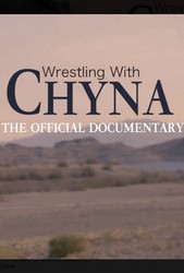 Wrestling with Chyna