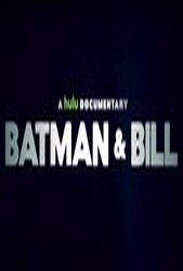 Batman and Bill