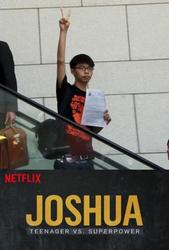 Joshua: Teenager vs. Superpower (2017) Profile Photo