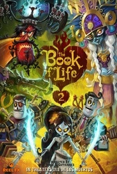 The Book of Life 2 (2019) Profile Photo