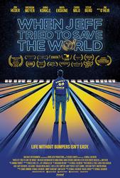 When Jeff Tried To Save The World
