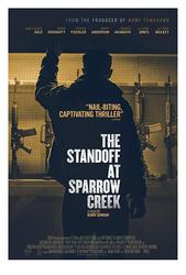 Standoff at Sparrow Creek, The