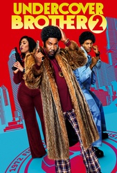 Undercover Brother 2 (2019) Profile Photo