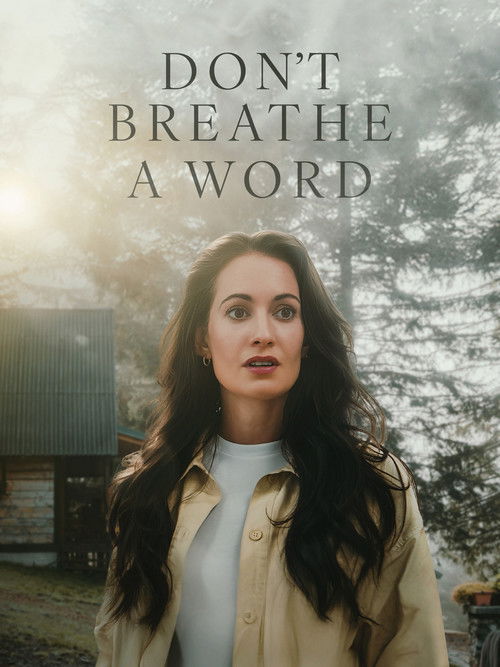 Don't Breathe A Word