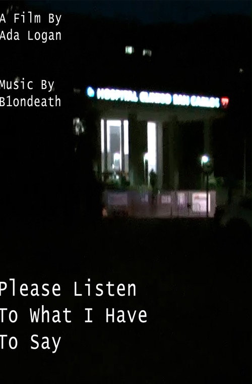 Please Listen To What I Have To Say