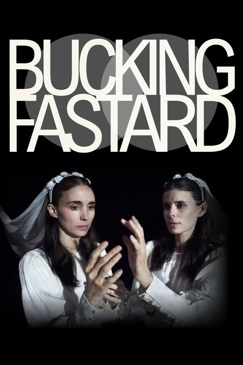 Bucking Fastard