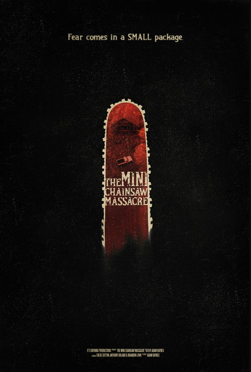 The Mini Chainsaw Massacre