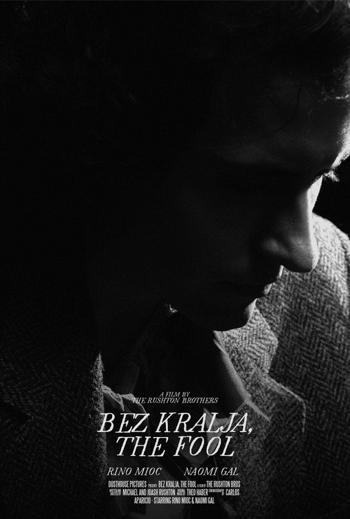 Bez Kralja, The Fool