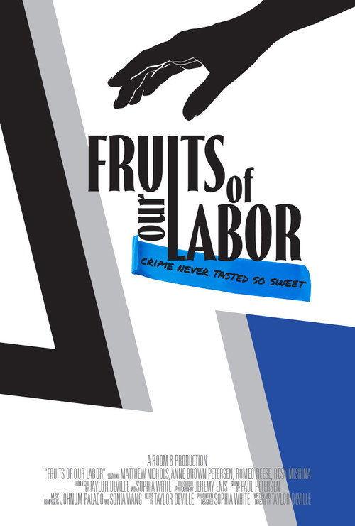Fruits of Our Labor