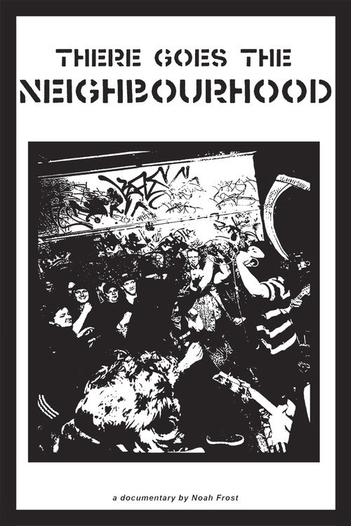 There Goes the Neighbourhood