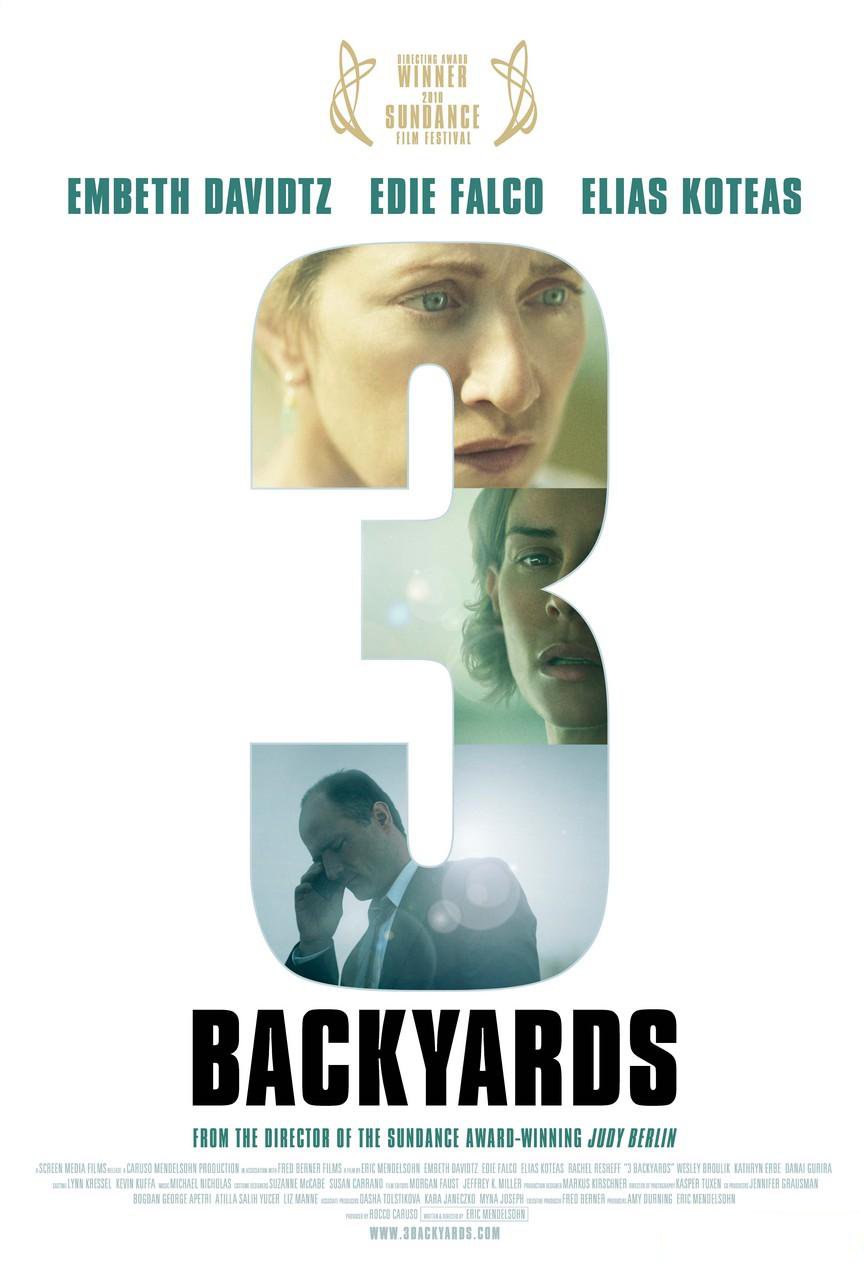 Poster of Screen Media Films' 3 Backyards (2011)