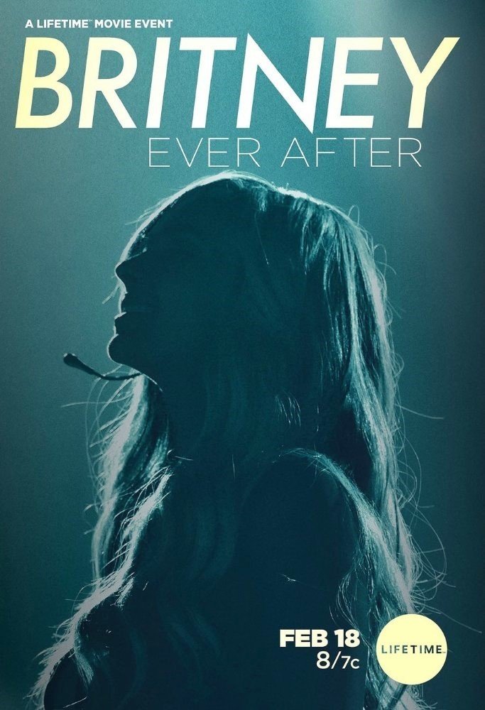 Poster of Lifetime's Britney Ever After (2017)