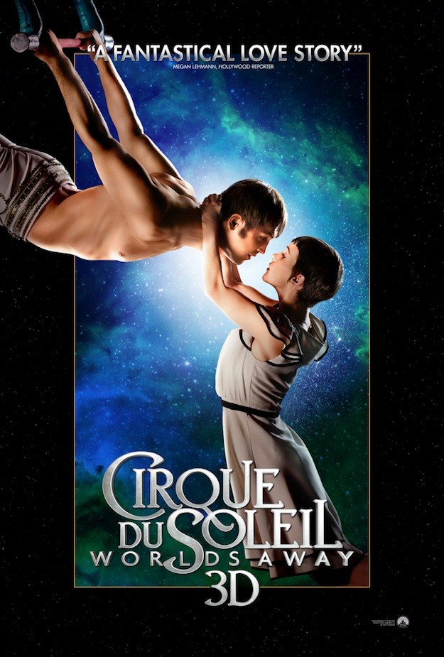 Poster of Paramount Pictures' Cirque du Soleil: Worlds Away (2012)