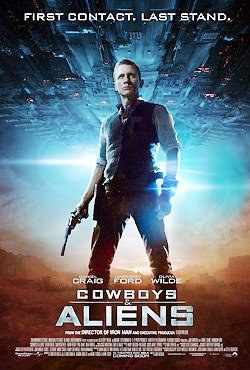 Poster of DreamWorks Pictures' Cowboys and Aliens (2011)