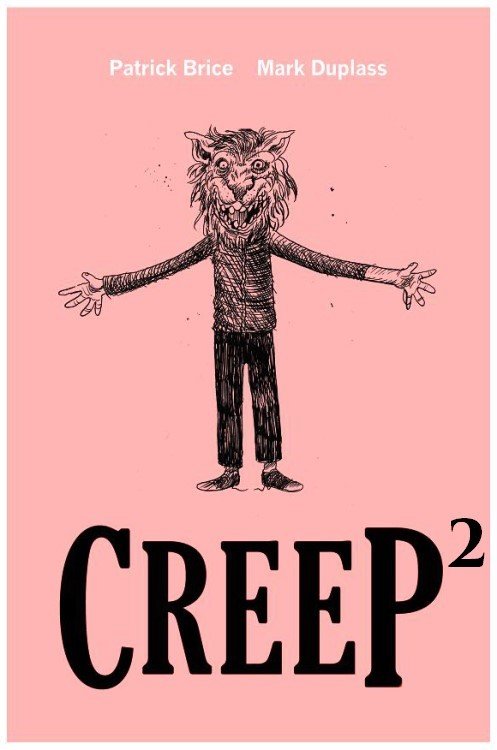 Creep 2 (2017) Cast, Crew, Synopsis and Movie Info