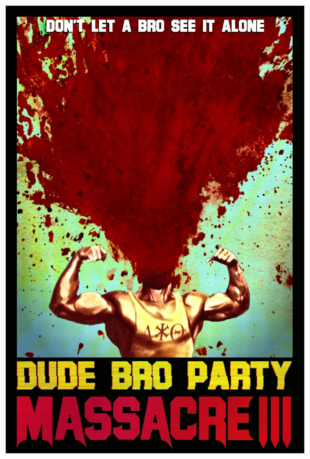 Poster of 5-Second Films' Dude Bro Party Massacre III (2015)