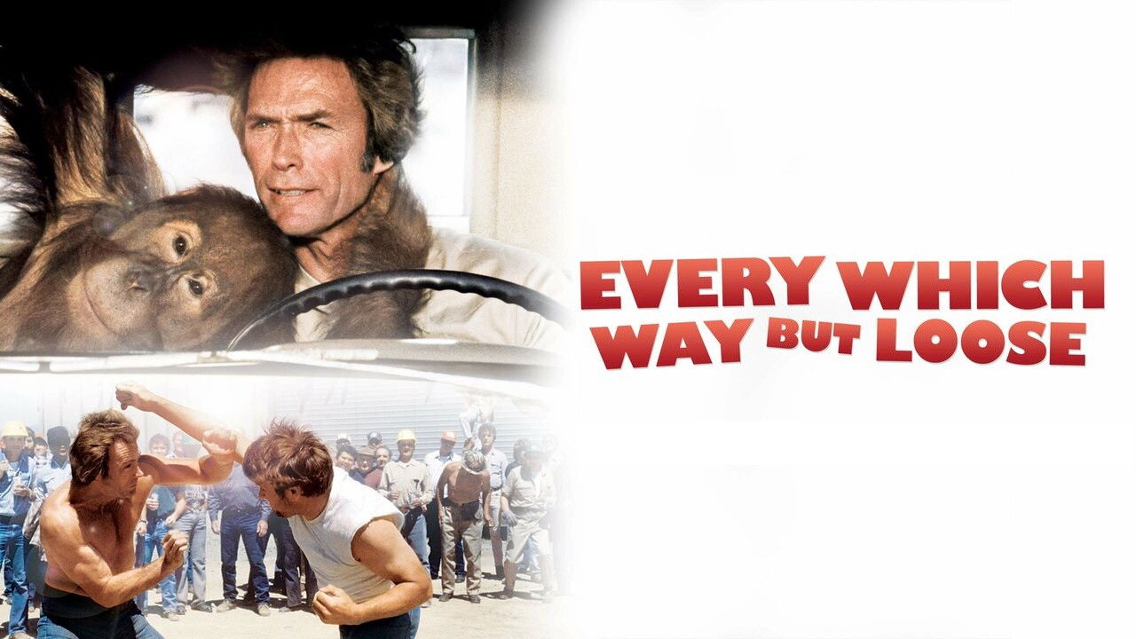 Every Which Way But Loose (1970)