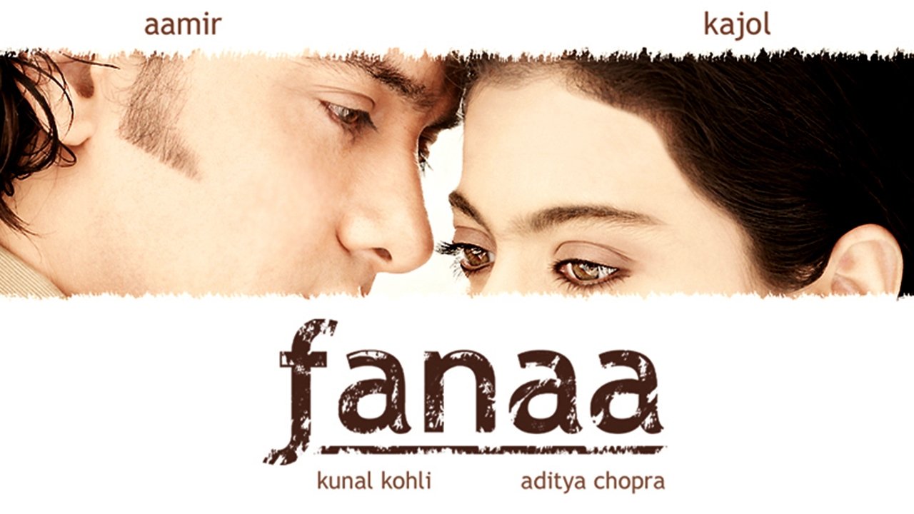 Fanaa (2006)