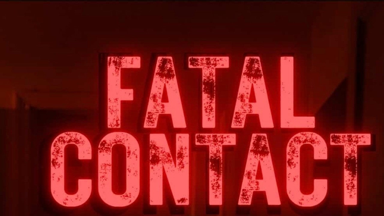 Fatal Contact (2026)