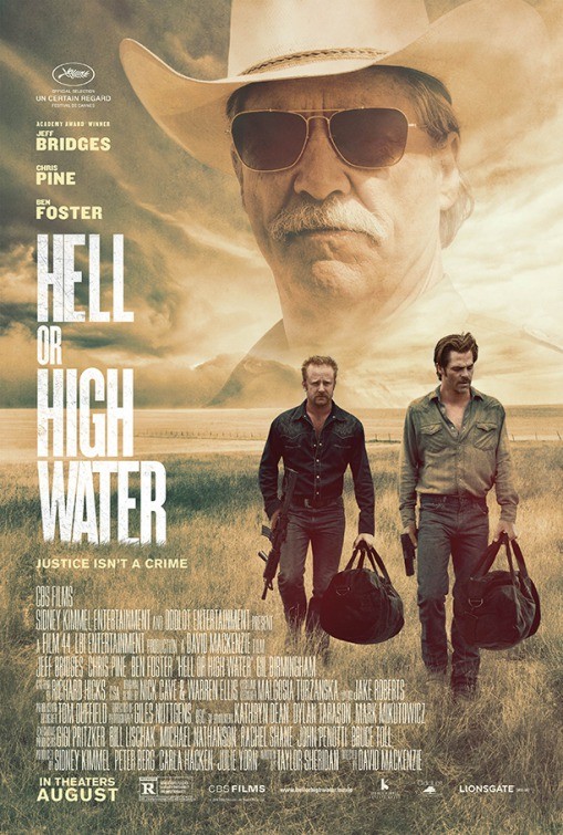 Poster of CBS Films' Hell or High Water (2016)