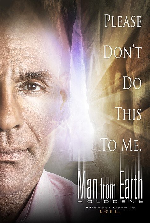 The Man From Earth: Holocene The Man from Earth: Holocene (2017) Pictures, Trailer, Reviews, News
