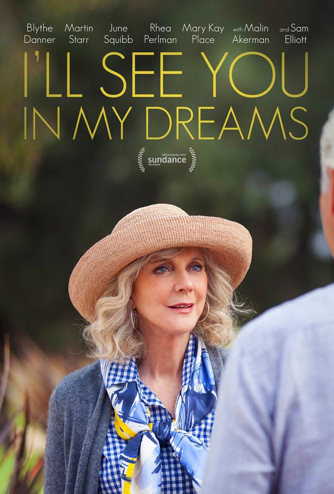 Poster of Bleecker Street's I'll See You in My Dreams (2015)