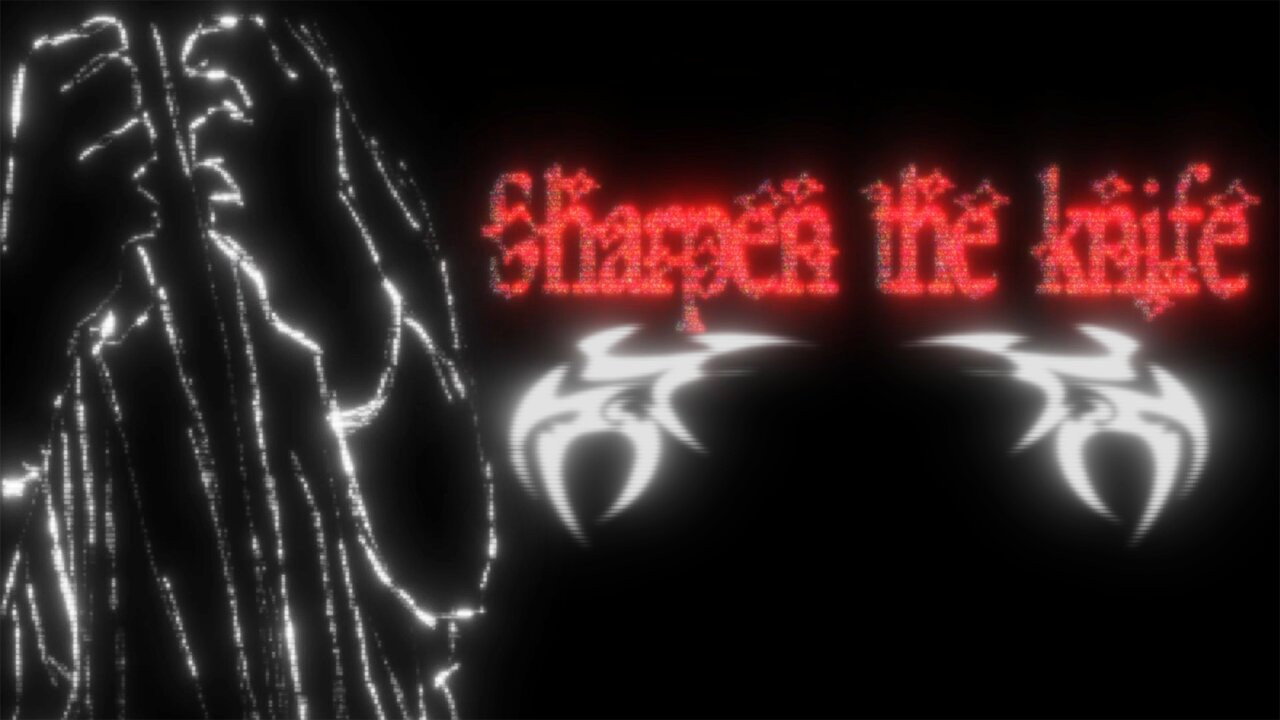 It's More Than Flesh, Sharpen the Knife (2026)