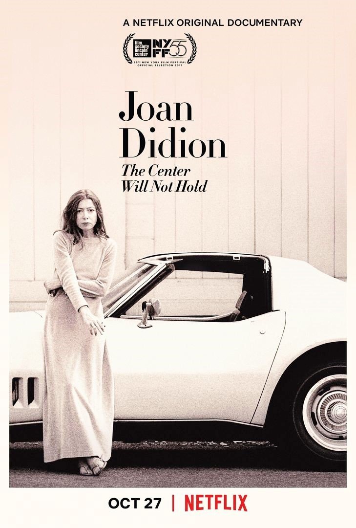 Poster of Netflix's Joan Didion: The Center Will Not Hold (2017)