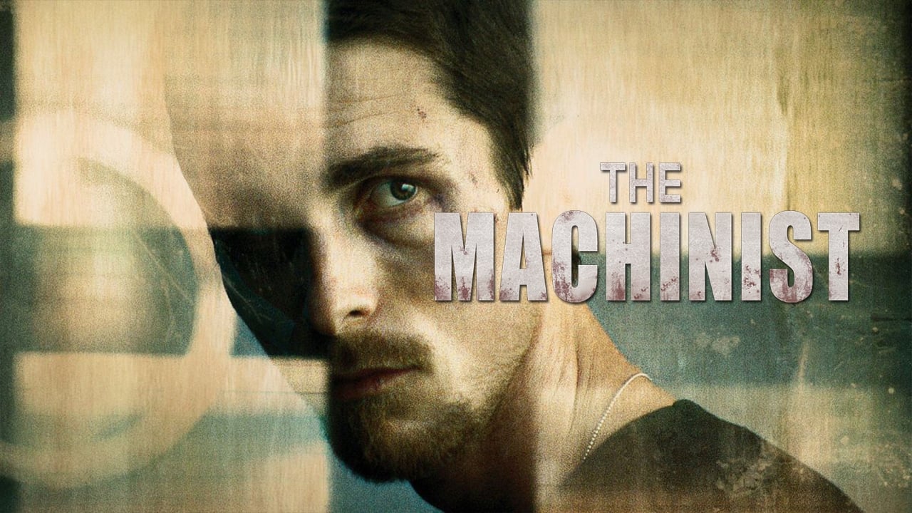 Machinist, The (2004)