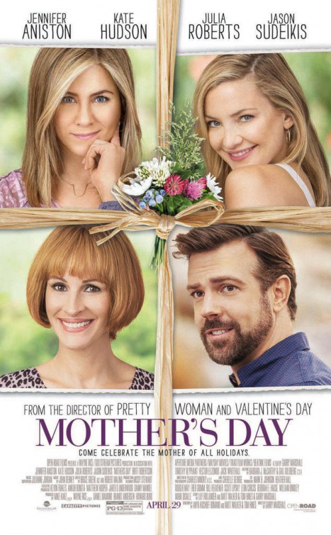 Poster of Open Road Films' Mother's Day (2016)
