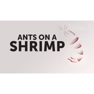 Ants on a Shrimp (2016)