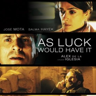 Poster of IFC Midnight's As Luck Would Have It (2013)