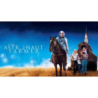 Astronaut Farmer, The (2007)