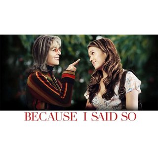 Because I Said So Picture 8