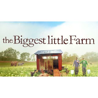 Biggest Little Farm, The Picture 9