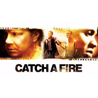 Catch A Fire Picture 6
